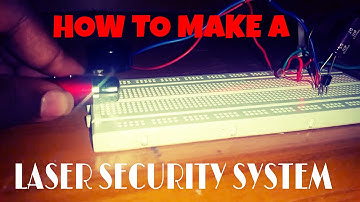 DIY | How To Make A LASER SECURITY SYSTEM | laser alarm | applications of LDR