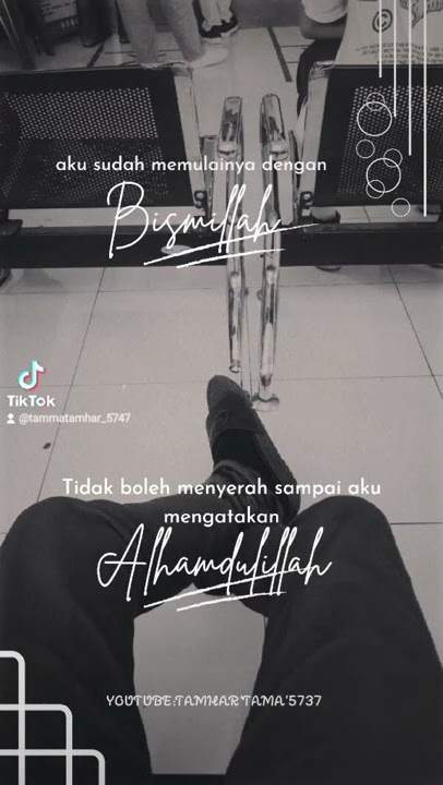 Story Wa 16 Detik Kata' KunFayaKun || Story TamharTama terbaru 2022
