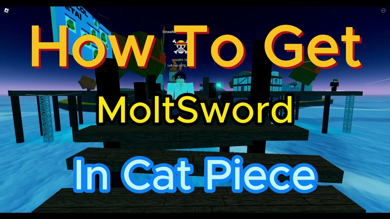 How To Get Molt Sword | Cat Piece
