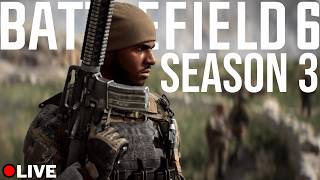 🔴Battlefield 6 LIVE | SEASON 3 | DOUBLE WEAPON XP IS LIVE!! | PS5 Gameplay