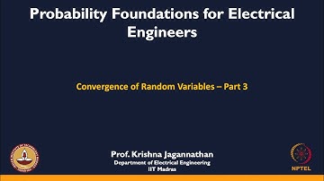 mod11lec85 - Convergence of Random Variables - 3