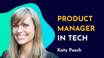 From Data Analyst to Product Manager • Interview with Katy Pusch