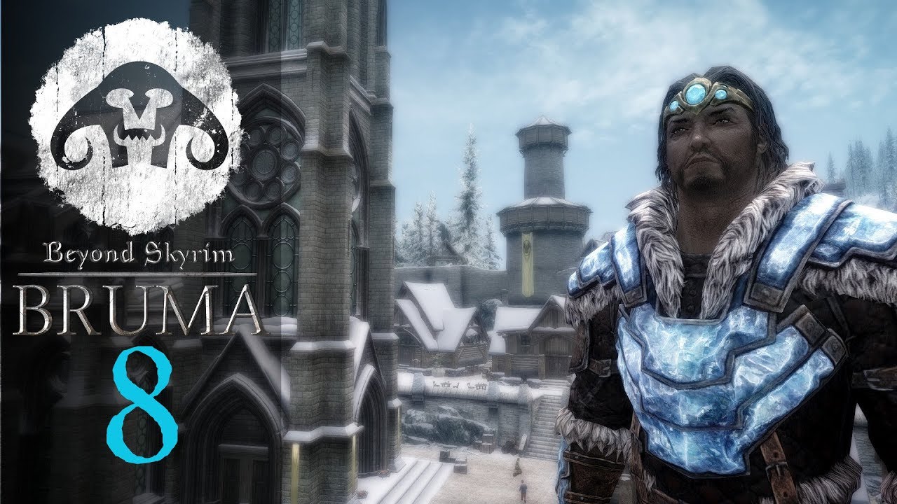 Beyond Skyrim Bruma 8 Ugly Love Youtube