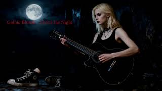 Gothic Blonde - I Love the Night