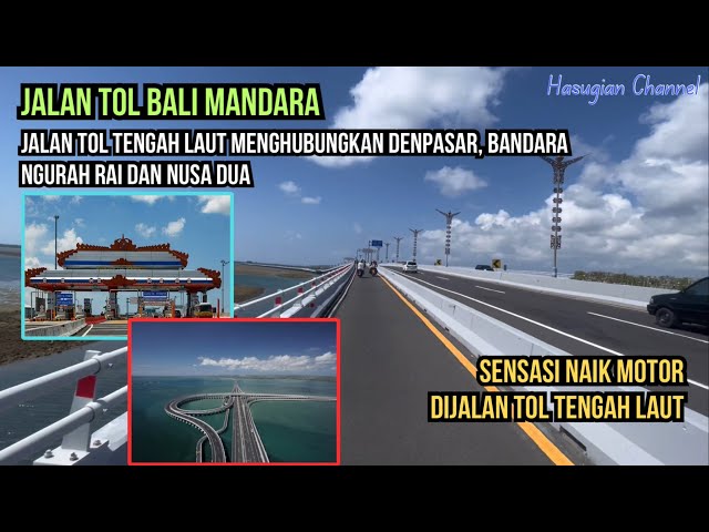 Sensasi dan Keindahan Naik Motor di Jalan Tol Tengah Laut Bali Mandara di Pulau Bali class=