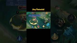 Joy Tutorial Mobile legends #ml2b #joy #tutorial #mlbb #mobilelegends