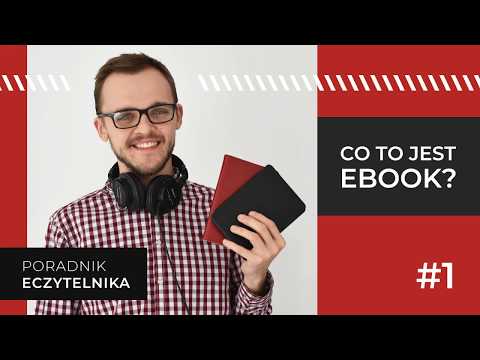 Wideo: Co To Jest E-book