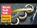 BladeTechTalk.1 - Frame length | Why it matters and which to choose