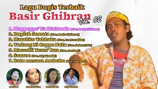 Lagu Bugis Terbaik : Basir Ghibran Volume. 02