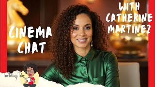 Catherine Martinez talks Insight & Inspiration on and off screen