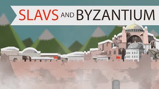 Slavs and Byzantium | Slavic Chronicles Part 1