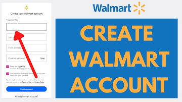How to Create Walmart Account | Walmart Account Sign Up