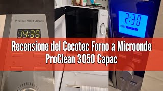 Recensione del Cecotec Forno a Microonde ProClean 3050 Capacità 20 L, rivestimento Ready2Clean, pote
