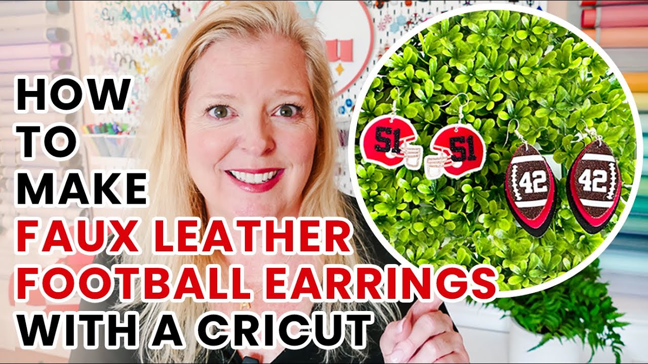 DIY Faux Leather Earrings Made on a Cricut! 