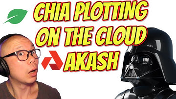 Chia fastest plotting on the Akash Cloud