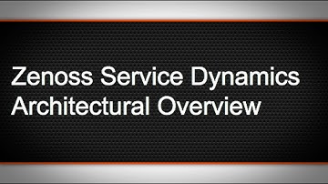 Zenoss Service Dynamics Architecture Overview