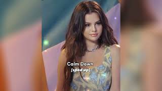 Calm Down [Sped Up] - Rema & Selena Gomez
