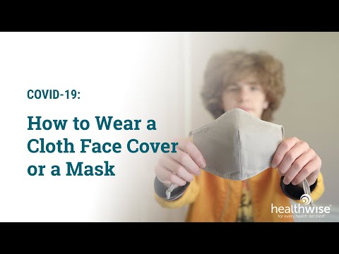 How To Wear a Cloth Face Cover or a Mask (4Mbps)