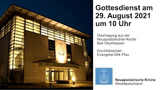 Gottesdienst am 29. August 2021 aus Bad Oeynhausen | Neuapostolische Kirche/NAK