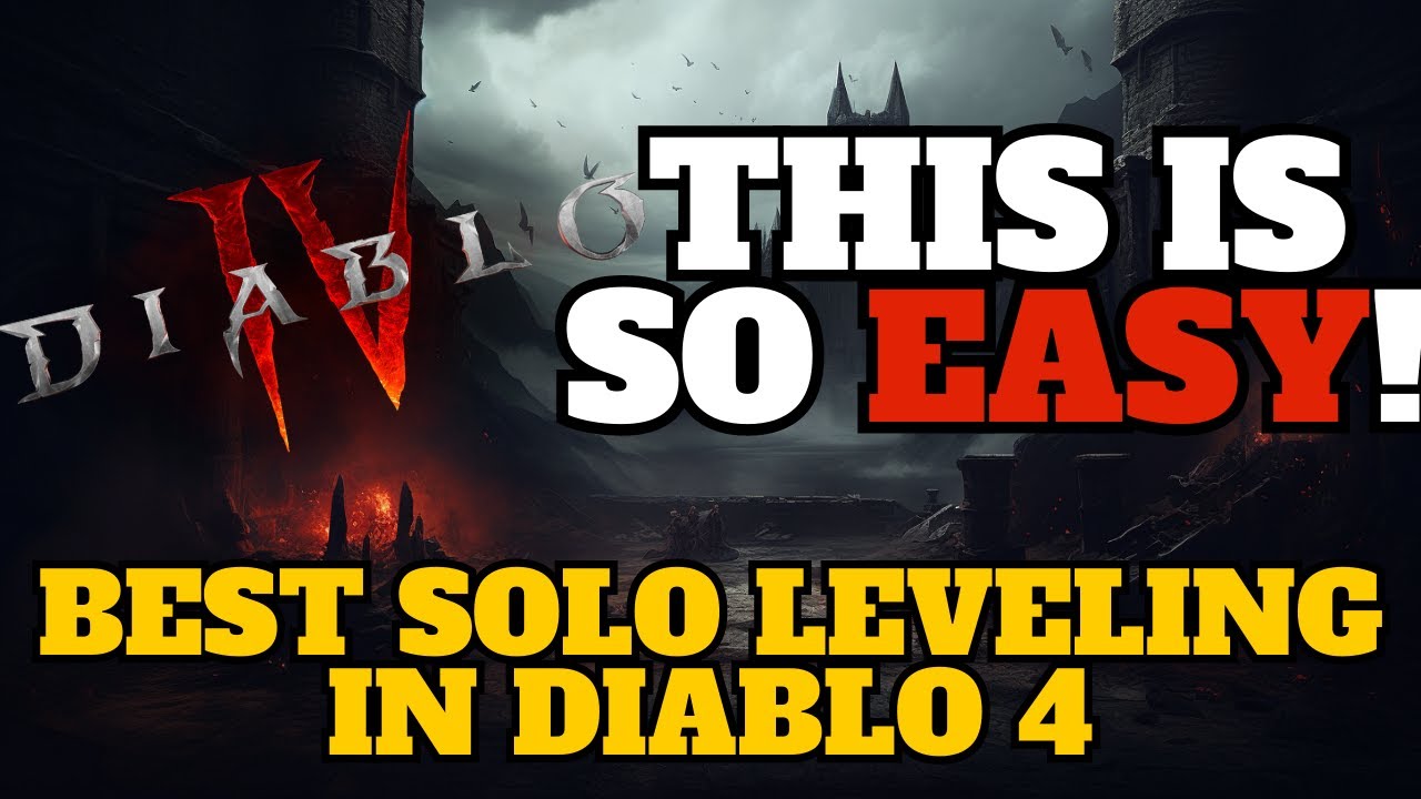 New BEST Way to LEVEL for SOLO PLAYERS in Diablo 4 - YouTube