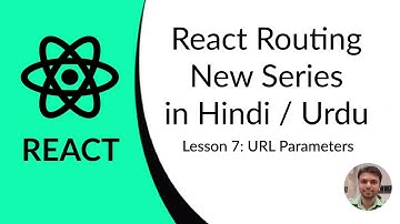 Lesson 7: URL Parameters reactjs in hindi