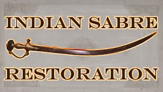 Restoration of an Indian Golia / Tulwar via Chelation (Preview)