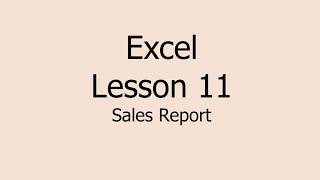 Excel Lesson 11 Sales Report