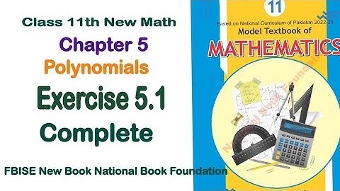 Class 11 Maths Chapter 5 Exercise 5.1 New Book| National Book Foundation Class 11 Maths |Fbise Math