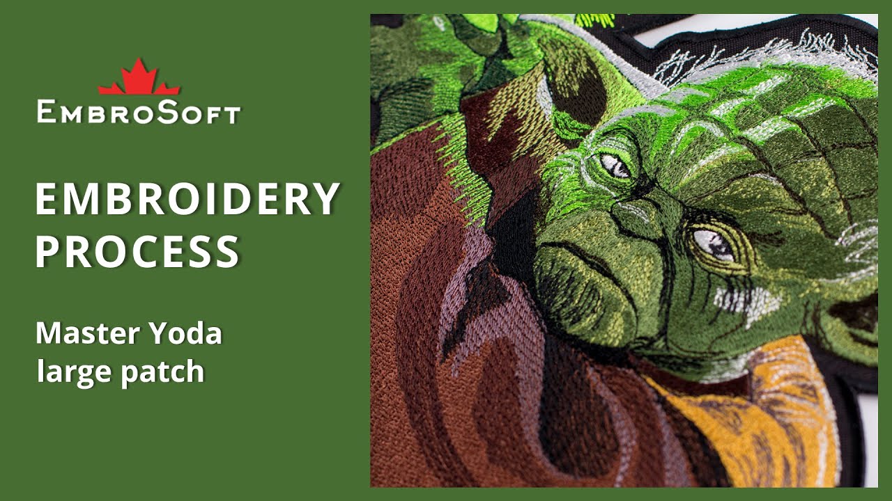 EMBROIDERY PROCESS | Large Patch Master Yoda Star Wars