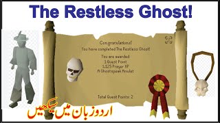 The Restless Ghost Quest Guide in Urdu