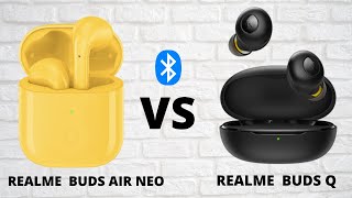 REALME BUDS Q VS REALME BUDS AIR NEO FULL COMPARISON PUBG Earbuds | PROS&CONS | PARITOSH TECHNICAL