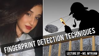Fingerprint Detection Techniques - Forensic Science Sarvayoni