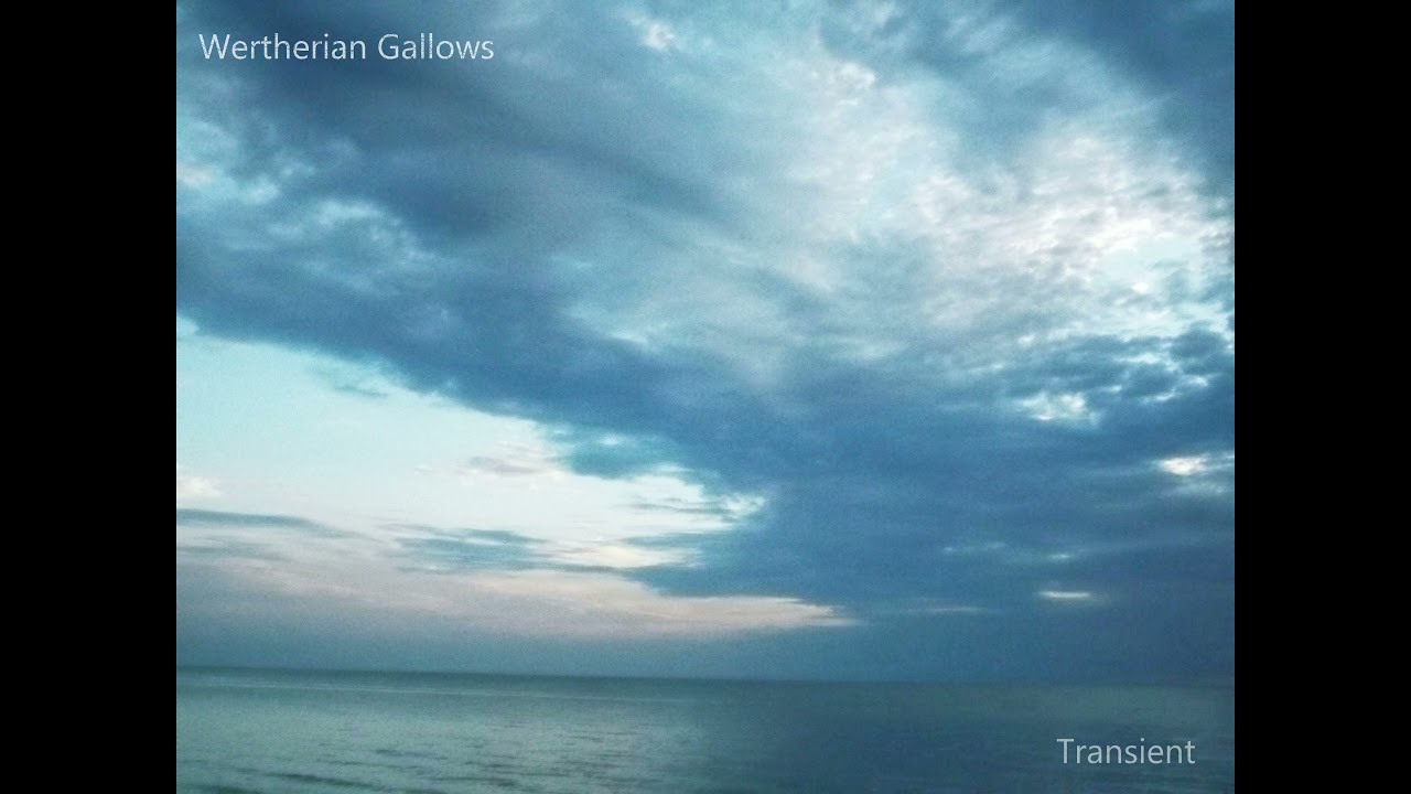 Wertherian Gallows - Transient [WRTHGL02]
