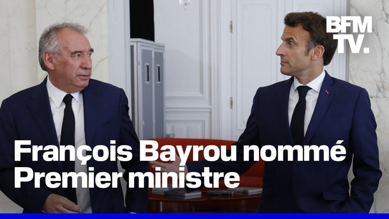 François Bayrou est nommé Premier ministre par Emmanuel Macron - YouTube