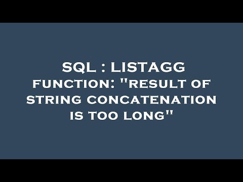 SQL : LISTAGG