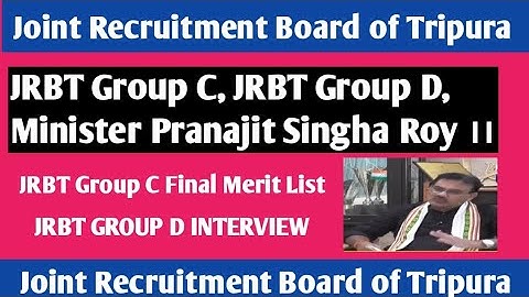 JRBT Group C, JRBT Group D, Minister Pranajit Singha Roy ।। JRBT Final Merit List।। JRBT RESULT। ।