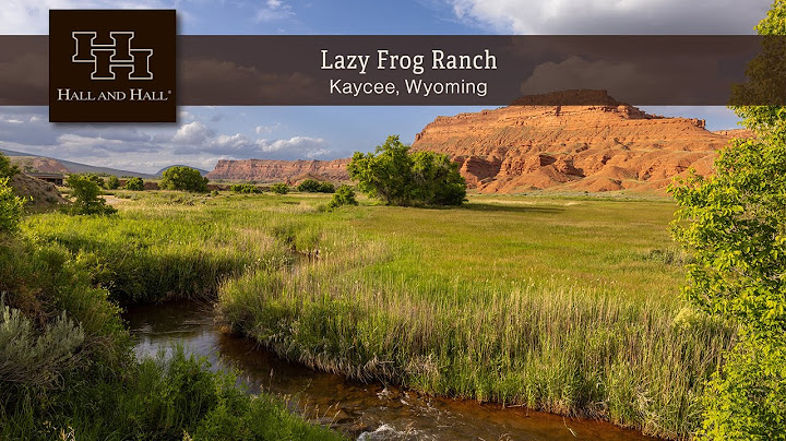 Wyoming Ranch For Sale - Lazy Frog Ranch
