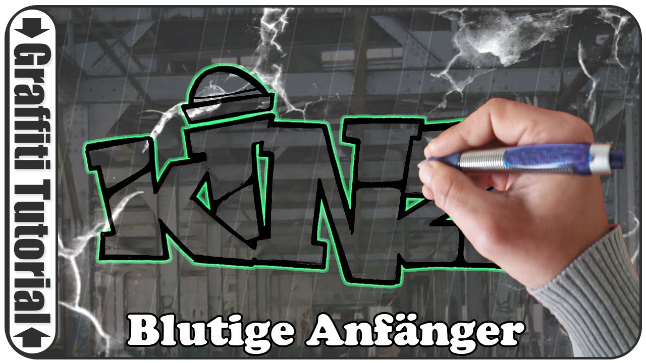 Graffiti Tutorial Fur Blutige Anfanger Die Ersten Schritte Youtube