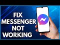 How To Fix Messenger Not Working  | Step By Step Tutorial (2022)