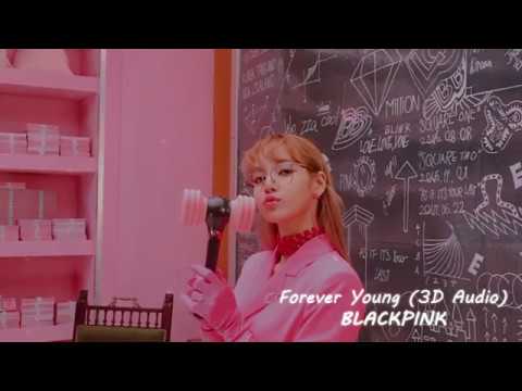 Forever Young - 3D Audio (USE HEADPHONE)