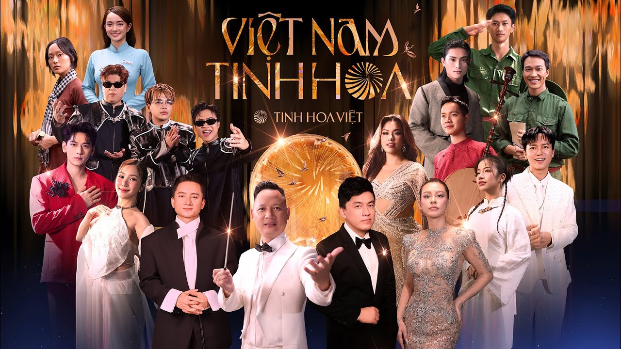 VIỆT NAM TINH HOA - Nguyễn Hải Phong x Kawaii Tuấn Anh | MV Chủ Đề Giải Thưởng TINH HOA VIỆT 2025