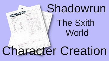 Shadowrun 6E Character Creation - How hard can it be?