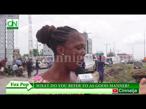 information technology WHAT DO YOU REFER TO AS GOOD MANNERS AND SOCIAL ETIQUETTE? - VOX POP