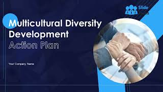 Multicultural Diversity Development Action Plan Powerpoint Presentation Slides