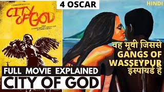 City Of God 2002 Full Movie Explained In Hindi Crime Thriller Movie Explained In Hindi
