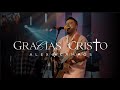 Alex Campos | Gracias Cristo - Grabado en Grace City Church