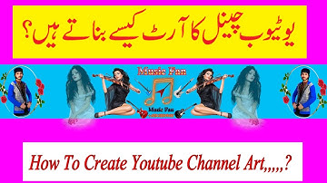 How To Make Youtube Banner | Youtube Channel Art Tutorial |Simple & Easy Way