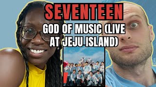 SEVENTEEN (세븐틴) - God Of Music (음악의 신) Reaction (Live  in Jeju Island @UNESCO Youth Forum)
