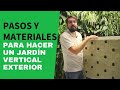 Como hacer un jardín vertical en exterior