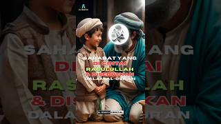 Zaid Bin Haritsah Sahabat Yang Dicintai Rasulullah & Disebutkan Dalam Al-Quran
